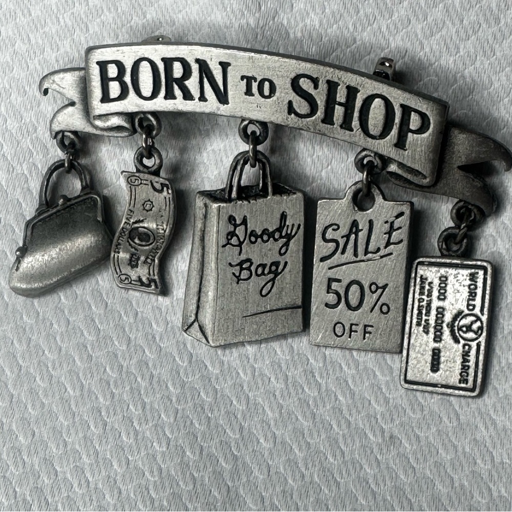 Pin “Born to Shop” Vintage JJ Signed Pewter Brooch